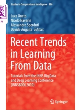 海外直订Recent Trends in Learning from Data: Tutorials from the Inns Big Data and Deep L 从数据中学习的最新趋势：In