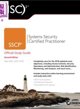 ISC 2 SSCP系统安全认证从业人员官方研究指南 Sscp Systems Security Certified Practitioner 英文原版 Mike Wills【中商原