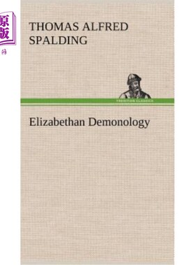 海外直订Elizabethan Demonology 伊丽莎白时代的恶魔