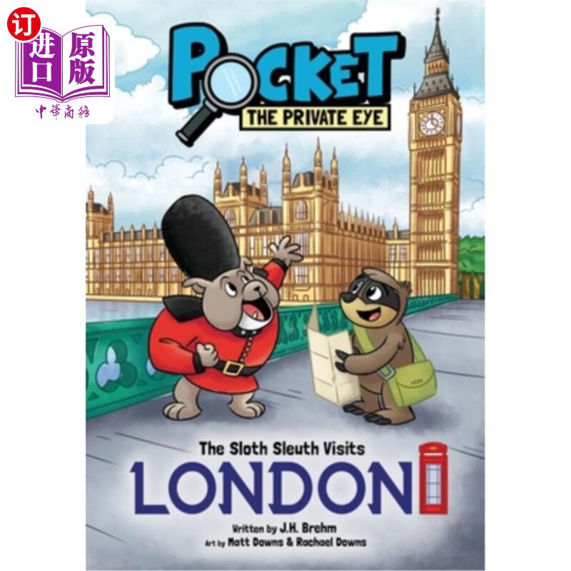 海外直订Pocket The Private Eye: The Sloth Sleuth Visits London 口袋私家侦探：树懒侦探访问伦敦