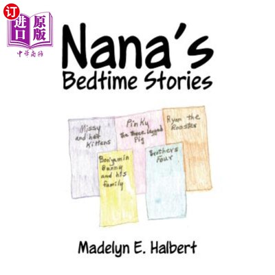 海外直订Nana's Bedtime Stories 娜娜的睡前故事