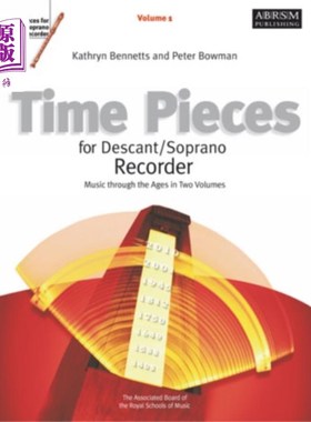 海外直订Time Pieces for Descant/Soprano Recorder, Volume... 时间片的音高/女高音录音机，卷1