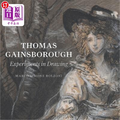 海外直订Thomas Gainsborough: Experiments in Drawing 托马斯·盖恩斯伯勒：绘画实验