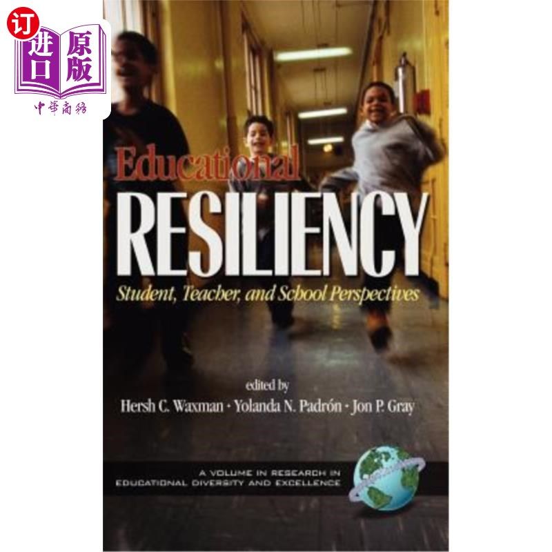 海外直订Educational Resiliency: Student, Teacher, and School Perspectives (Hc) 教育弹性:学生、教师和学校的视角(Hc)