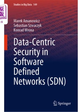 海外直订Data-Centric Security in Software Defined Networks (Sdn) Data-Centric Security in Software