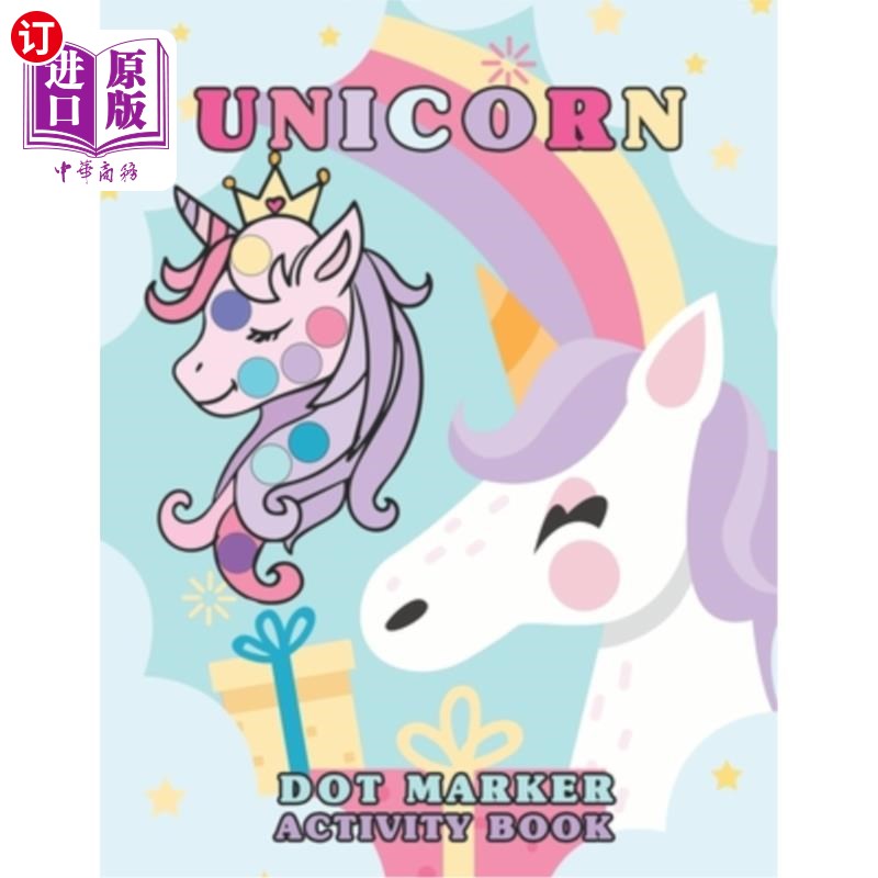 海外直订Unicorn Dot Markers Activity Book: Unicorn Coloring and Activity Book for Kids,  独角兽斑点标记活动手册：3-图片