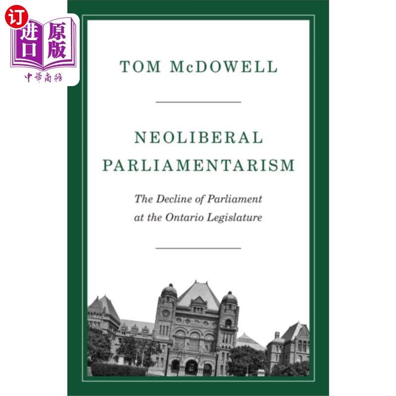 海外直订Neoliberal Parliamentarism 新自由主义议会制度