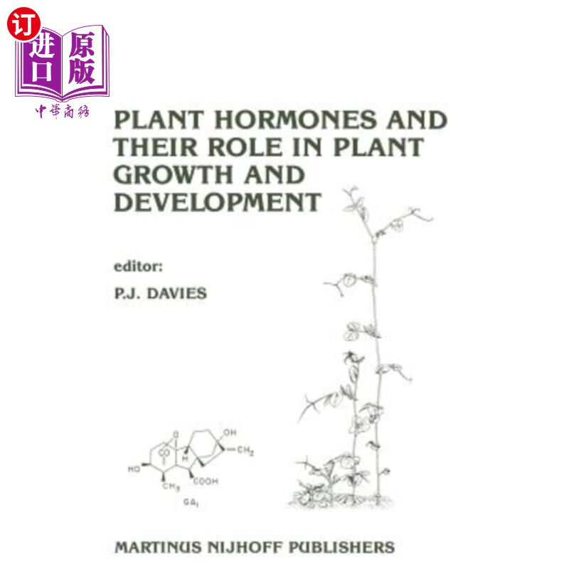 海外直订Plant Hormones and Their Role in Plant Growth and Development 植物激素及其在植物生长发育中的作用