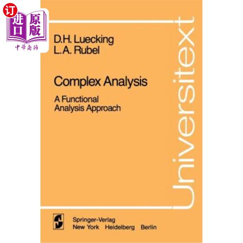 海外直订Complex Analysis: A Functional Analysis Approach 复杂分析：一种功能分析方法