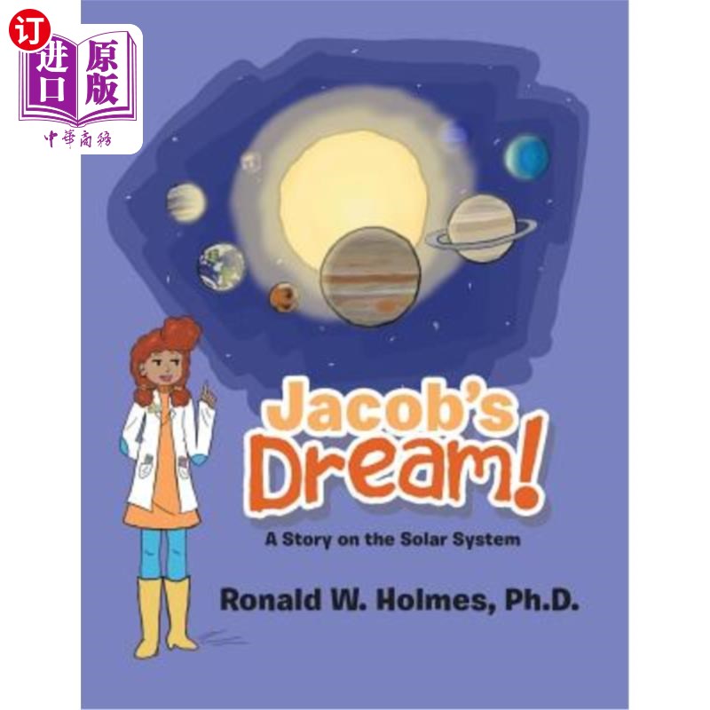 海外直订Jacob's Dream: A Story on the Solar System 雅各布的梦想：关于太阳系的故事
