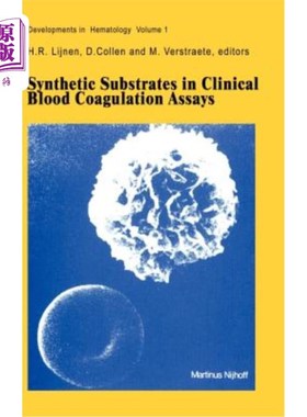 海外直订医药图书Synthetic Substrates in Clinical Blood Coagulation Assays 临床凝血分析中的合成底物