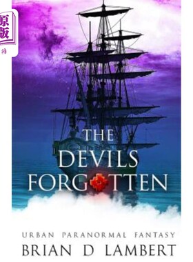 海外直订The Devils Forgotten 魔鬼被遗忘了