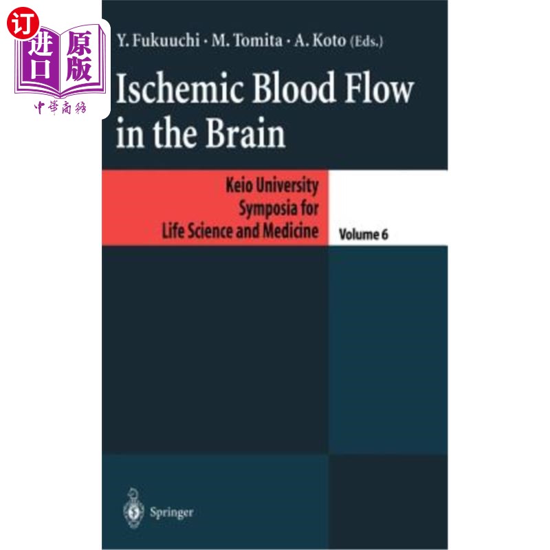 海外直订医药图书Ischemic Blood Flow in the Brain脑缺血血流