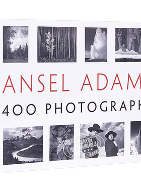 Ansel Adams: 400 Photographs 进口艺术 安塞尔·亚当斯：400照片 平装 大师摄影集黑白【中商原版】