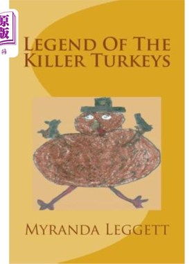 海外直订Legend Of The Killer Turkeys 《杀手火鸡传奇