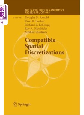 海外直订Compatible Spatial Discretizations 兼容的空间离散化