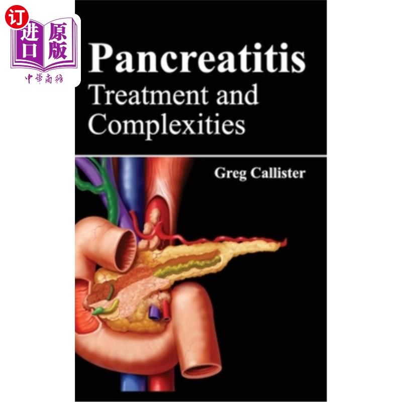 海外直订医药图书pancreatitis: treatment and complexities 胰腺炎