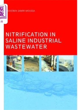 海外直订Nitrification in Saline Industrial Wastewater 含盐工业废水的硝化研究