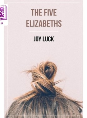 海外直订The Five Elizabeths 伊丽莎白五世