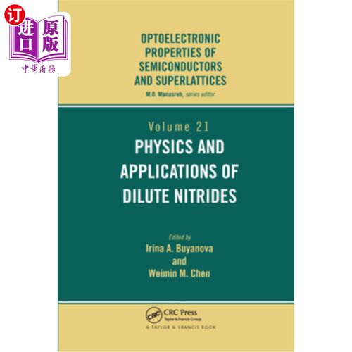 海外直订Physics and Applications of Dilute Nitrides 稀氮化物的物理和应用