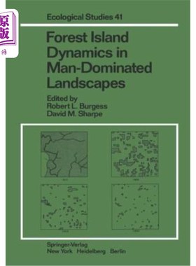 海外直订Forest Island Dynamics in Man-Dominated Landscapes 人类主导景观中的森林岛屿动态