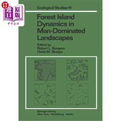 海外直订Forest Island Dynamics in Man-Dominated Landscapes 人类主导景观中的森林岛屿动态