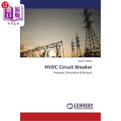海外直订HVDC Circuit Breaker 高压直流断路器