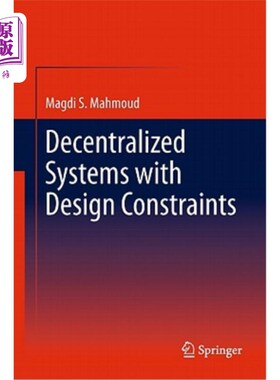 海外直订Decentralized Systems with Design Constraints 具有设计约束的分散系统