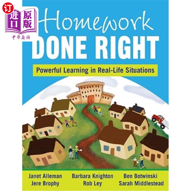 海外直订Homework Done Right: Powerful Learning in Real-Life Situations 家庭作业做得好：现实生活中强有力的学习