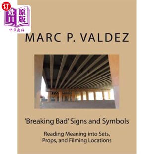 and Meaning Breaking Signs 绝命毒师 海外直订 Filming Symbols Bad Sets into Reading 标志和符号 Props