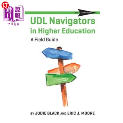 海外直订UDL Navigators in Higher Education: A Field Guide 高等教育中的UDL导航仪：现场指南