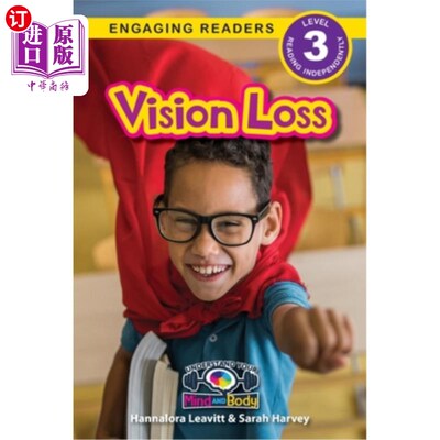 海外直订Vision Loss: Understand Your Mind and Body (Engaging Readers, Level 3) 视力丧失:了解你的身心(吸引读者，第三