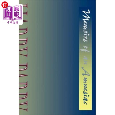 海外直订Memoirs of an Amnesiac 健忘症回忆录
