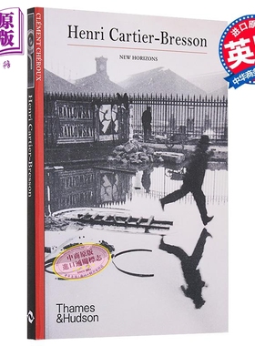 预售 Henri Cartier-Bresson (New Horizons) 进口艺术 亨利·卡蒂埃·布列松(新地平线)摄影集 T&H 摄影作品集【中商原版】