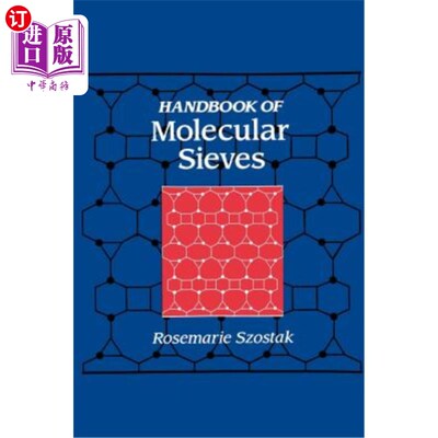海外直订Handbook of Molecular Sieves: Structures 分子筛手册：结构