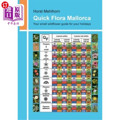海外直订Quick Flora Mallorca: Your small wildflower guide for your holidays 快速弗洛拉·马洛卡：你度假的小野花指南