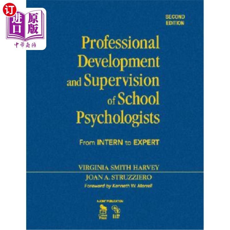 海外直订Professional Development and Supervision of School Psychologists: From Intern to 学校心理学家的专业发展与监