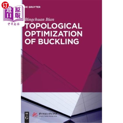 海外直订Topological Optimization of Buckling 屈曲的拓扑优化