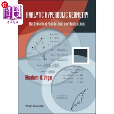海外直订Analytic Hyperbolic Geometry: Mathematical Found... 解析双曲几何:数学基础与应用
