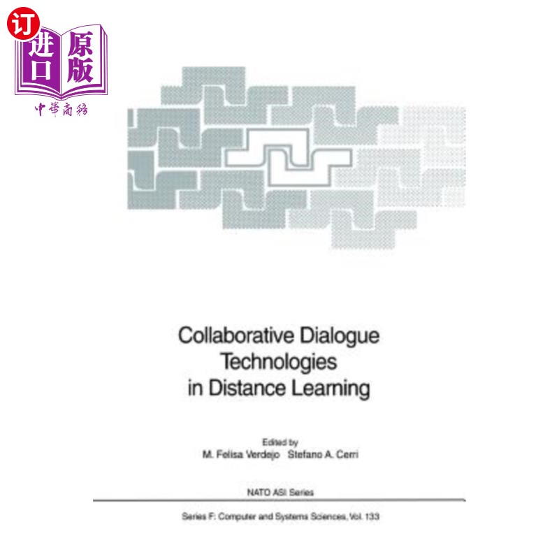 海外直订Collaborative Dialogue Technologies in Distance Learning 远程学习中的协作对话技术