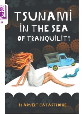 海外直订Tsunami in the Sea of Tranquility. 宁静海的海啸。