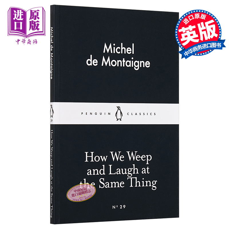 LBS 29 How We Weep and Laugh at the Same Thing英文原版小黑书 29蒙田我们如何在为一件事情哭泣的同时嘲笑它【中商原