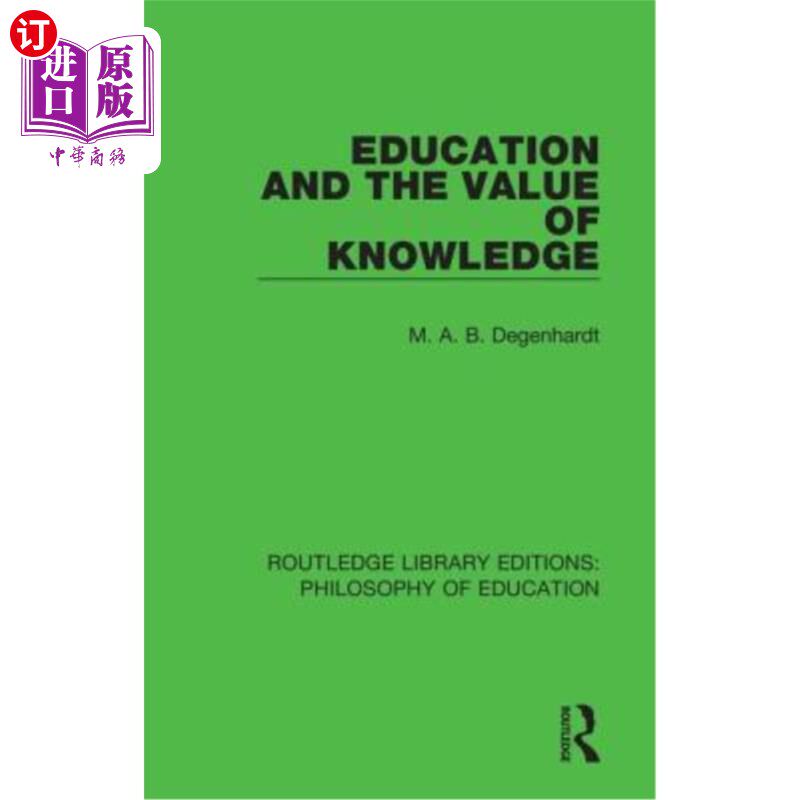 海外直订Education and the Value of Knowledge 教育与知识的价值