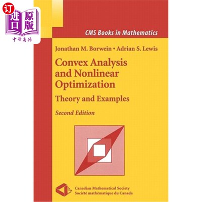 海外直订Convex Analysis and Nonlinear Optimization: Theory and Examples 凸分析与非线性优化：理论与实例
