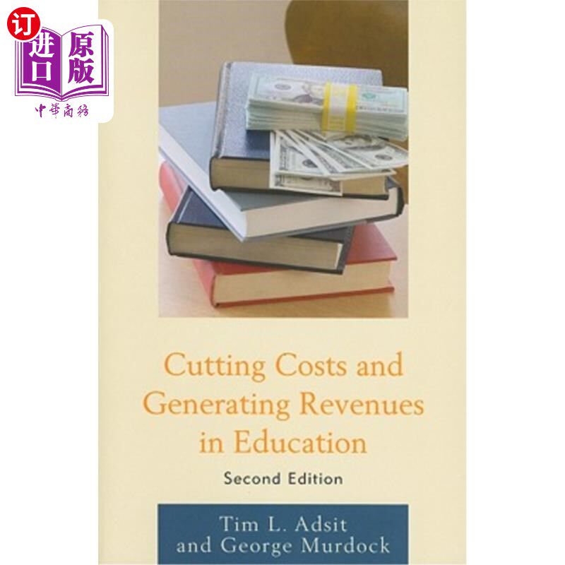 海外直订Cutting Costs and Generating Revenues in Education 削减教育成本，增加教育收入