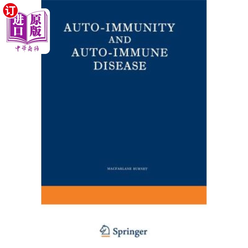 海外直订医药图书Auto-Immunity and Auto-Immune Disease: A Survey for Physician or Biologist自体免疫与自体免疫疾病：