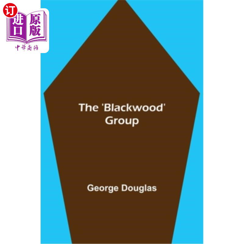 海外直订The 'Blackwood' Group “红木”组