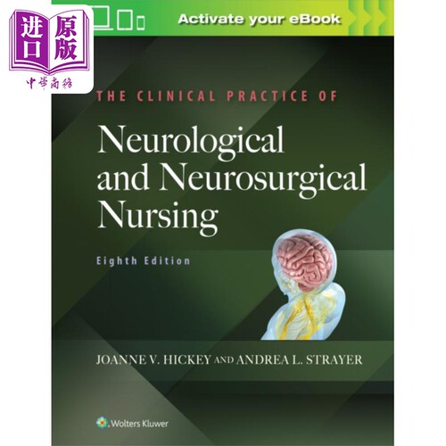 神经病学与神经外科护理临床实践 英文原版 The Clinical Practice of Neurological and Neurosurgical Nursing【中商原版】
