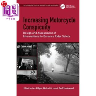 Assessment Motorcycle Design Enh 提高摩托车醒目性： Interventions 海外直订医药图书Increasing and Conspicuity