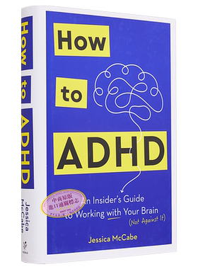 如何应对注意力缺陷多动障碍 ADHD患者教你如何与大脑合作 How to ADHD 英文原版 Jessica McCabe 心理学   【中商原版】